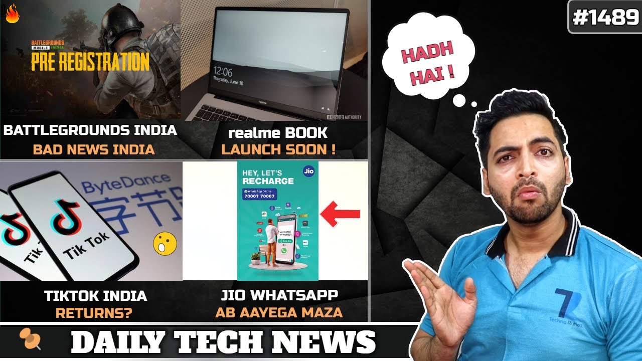 Battlegrounds Mobile Bad News,S 895,Tiktok India Returns,Jio WhatsApp Recharge,realmeBook,OPPO Car