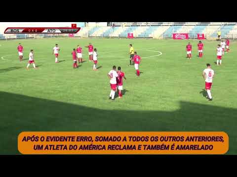 ERROS DE ARBITRAGEM - Boston City x AMÉRICA