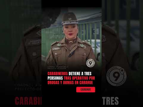 Carabineros detiene a tres personas tras operativo por drogas y armas en Carahue