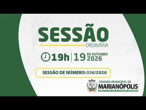 36º Sessão Ordinária - 19/10/2026 - Câmara de Marianópolis do Tocantins - TO