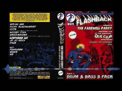 Mistress Mo at Flashback - The Farewell Party - Que Club - 07 Sept 2002, Drum & Bass 8 Pack - Tape 8