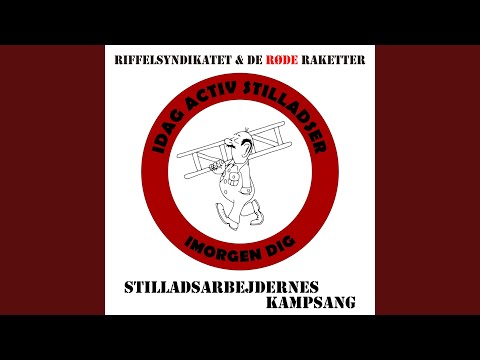 Stilladsarbejdernes Kampsang - Riffelsyndikatet