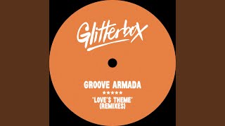 Love’s Theme (Original Groove Mix)