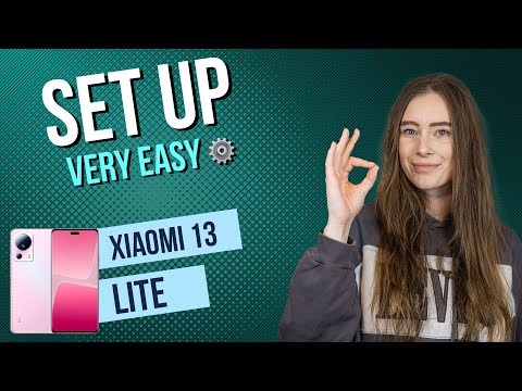 Xiaomi 13 Lite – Setup and Configuration • 📱• ⚙️ • ☑️ • Tutorial