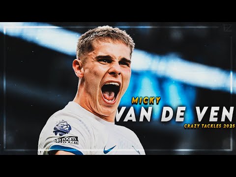 Micky Van De Ven 2025/26 ● THE BEAST - TACKLES & GOALS ᴴᴰ