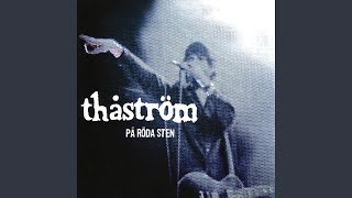 Jag är en idiot (Live på Röda sten, Gothenburg, July 20, 2002)