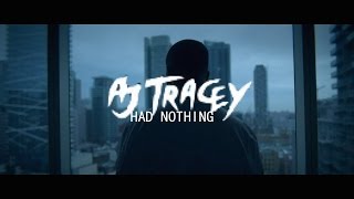 AJ Tracey - Had Nothing