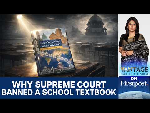 Supreme Court Bans Class 8 Textbook Over Judiciary Chapter | Vantage with Palki Sharma | N18L