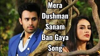 Download lagu Mera Dushman Hi Mera Sanam Ban Gaya πΆ | Full New Song | Naagin 3 | #music #viral mp3 Download lagu Mera Dushman Hi Mera Sanam Ban Gaya πΆ | Full New Song | Naagin 3 | #music #viral mp3