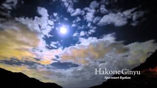 preview picture of video '“Hakone Ginyu” Timelapse JAPAN 箱根吟遊 01'