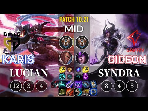 GEN Karis Lucian vs GRF GIDEON Syndra Mid - KR Patch 10.21