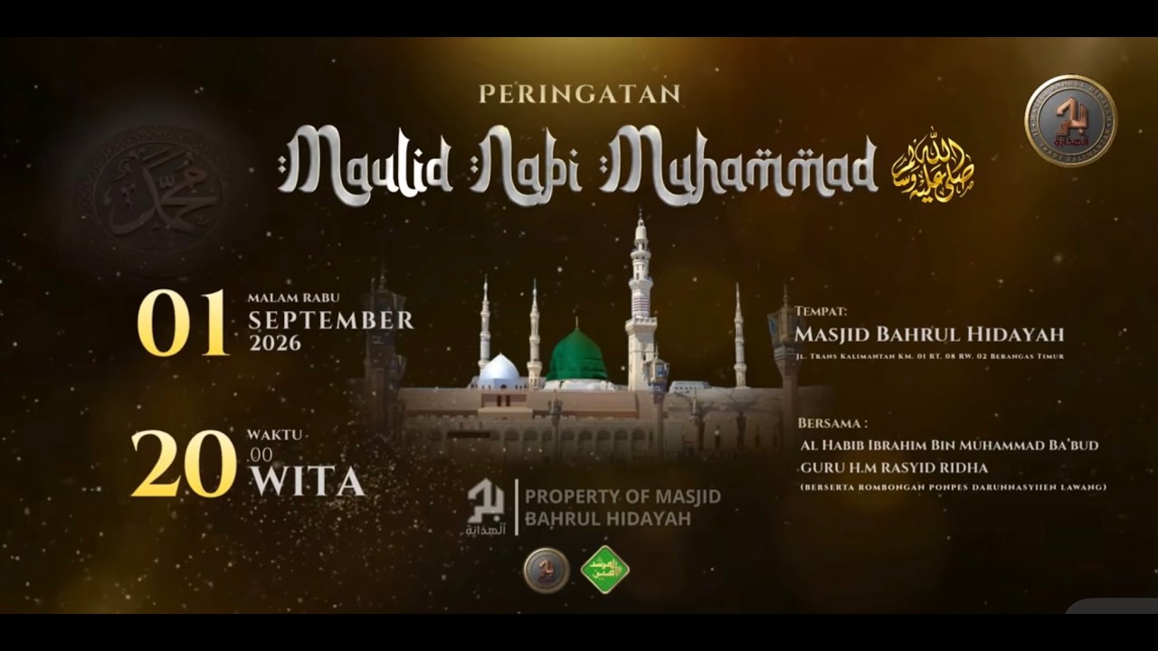 [RE-LIVE] PERINGATAN MAULID NABI MUHAMMAD SAW 1448H - MASJID BAHRUL HIDAYAH