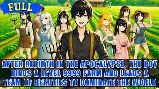 Full: Each Time He Recruits 1 Beauty, His Farm Levels Up, and His Goal: Recruit 9999 Beauties!