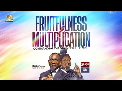 COMMANDING THE DAY MIDNIGHT PRAYER|| FRUITFULNESS AND MULTIPLICATION NIGHT || 03-11-2025