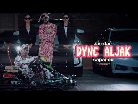 Serdar Saparov - dynch aljak (official video)