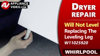 Dryer Making Noise and Vibration When Running - Leveling Leg Issues - Factory Technician Repair