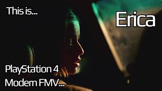 This is Erica - for the PlayStation 4