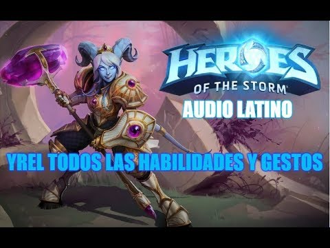 Heroes of the Storm: Yrel Todas las Habilidades y gestos [Audio Latino]