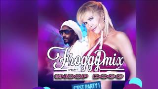 Froggy Mix feat. Snoop Dogg - C'est Party! [Official]