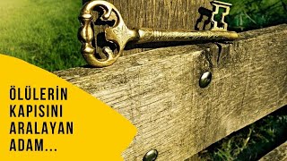 ÖLÜLERİN KAPISINI ARALAYAN ADAM...   (Meslekler - Çilingir -Anahtarcı)