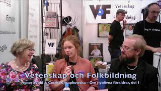 VoF Bokmässan 2017 – Agnes Wold & Cecilia Chrapkowska, del 1