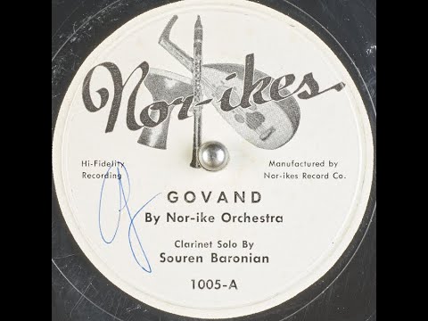 "Govand" Armenian folk music = Nor-Ike Orchestra / Charles "Chick" Ganimian (Souren Baronian) 78 rpm