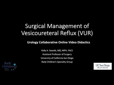 5.28.2020 Urology COViD Didactics - Surgical Management of Vesicoureteral Reflux (VUR)