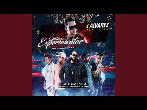 Video thumbnail for Quiero Experimentar (Remix)