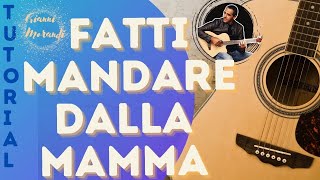 Fatti Mandare Dalla Mamma - Gianni Morandi - Accordi Chitarra