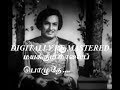 MAYAKKUM MAALAI POZHUTHE DIGITALLY RE MASTERED M G R HITS M S V K V M A M RAJA JIKKI