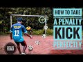 5 Tips to Take a Penalty Kick | പെനാൽറ്റി എടുക്കാൻ പഠിക്കാം | FOOTBALL