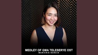 Medley of GMA Teleserye OST