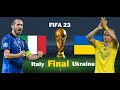 FINAL Ukraine Vs Italy | Mudryk vs Chiellini - FIFA World Cup Final | FIFA 23