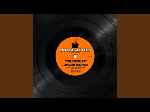 Your Special Day (Original Mix)