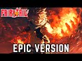 Fairy Tail OST Dragon Force EPIC VERSION