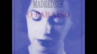 Madredeus - O Paraíso (ALBUM STREAM)