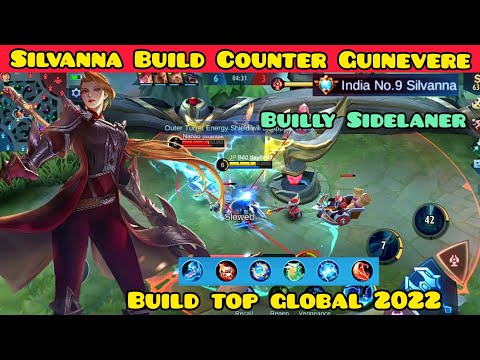 Silvanna Build Counter Guinevere - Silvanna Best Build 2022 - Build Silvanna Boo Daynimo 2022 ~ MLBB