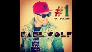 KARL WOLF #1 FEAT  DEMARCO EXCLUSIVE RELEASE