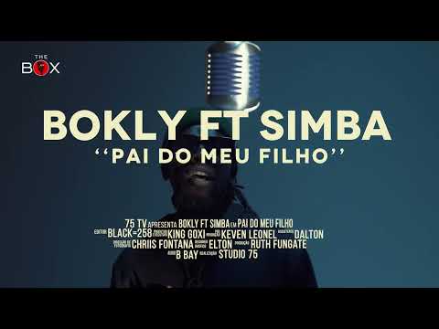 THE BOX | Bokly & Simba - Pai do meu filho (LIVE PERFOMANCE)