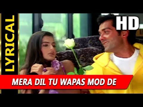 Mera Dil Tu Wapas Mod De With Lyrics (Lyrical) — watch video
