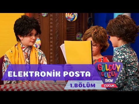 Güldüy Güldüy Show Çocuk 1.Bölüm - Elektronik Posta