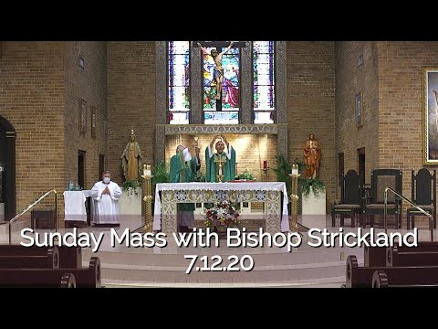 Click to Watch the Celebrate Sunday Mass With Bishop Strickland - 7.12.20 video