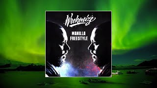 Wrekonize - Manilla (Freestyle)