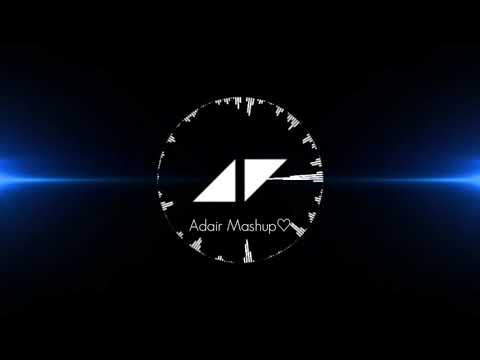 Avicii - SOS ft. Aloe Blacc [Adair Mashup♡] (TRIBUTE FOR AVICII)