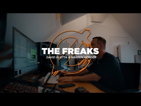 HOW I MADE „THE FREAKS“ WITH DAVID GUETTA