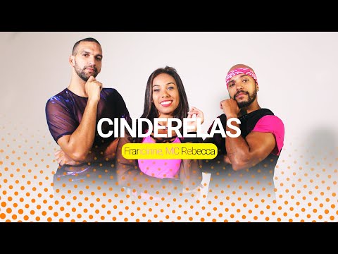 Cinderelas - Francinne Ft. Mc Rebecca | BOOM Dance (Coreografia Oficial)