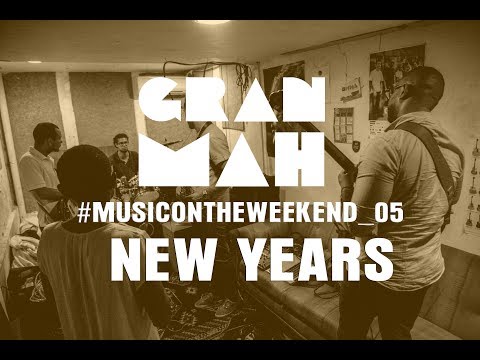 GranMah (Garage Sessions) - New Years