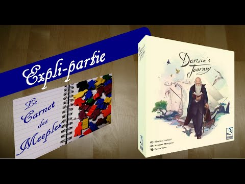 Explipartie de Darwin's Journey de Thundergryph Games par Le Carnet des Meeples