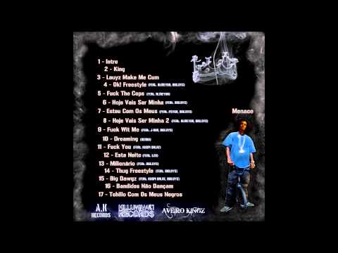 Menace47 - Estou Com Os Meus (Feat. Psyga, BigLoys)