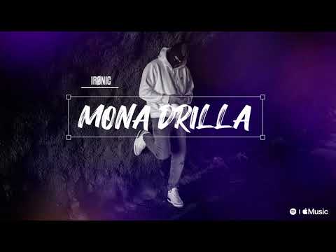 IRONIC - MONA DRILLA feat. EFENEL |Official Video|